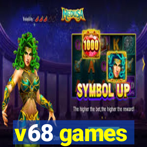 v68 games